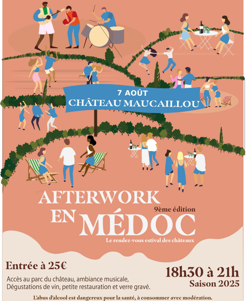 Afterwork au château Maucaillou le 7 août 2025